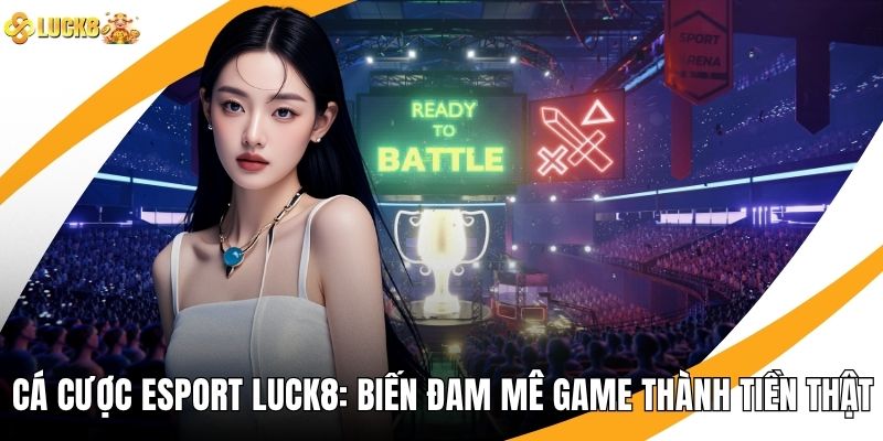 Cá Cược Esport
