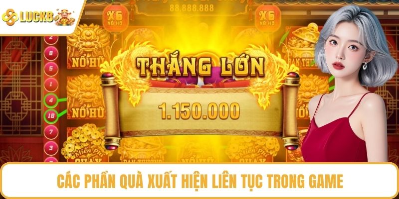 Các phần quà xuất hiện liên tục trong game