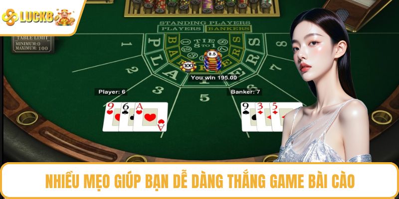 Khá nhiều mẹo thú vị giúp bạn dễ dàng thắng game bài cào