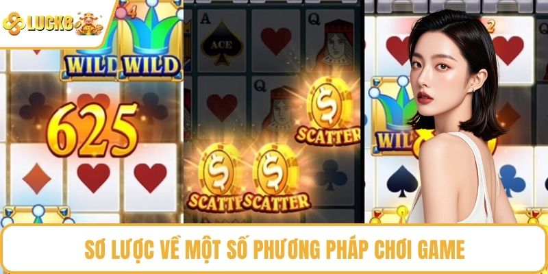 Sơ lược về một số phương pháp chơi game